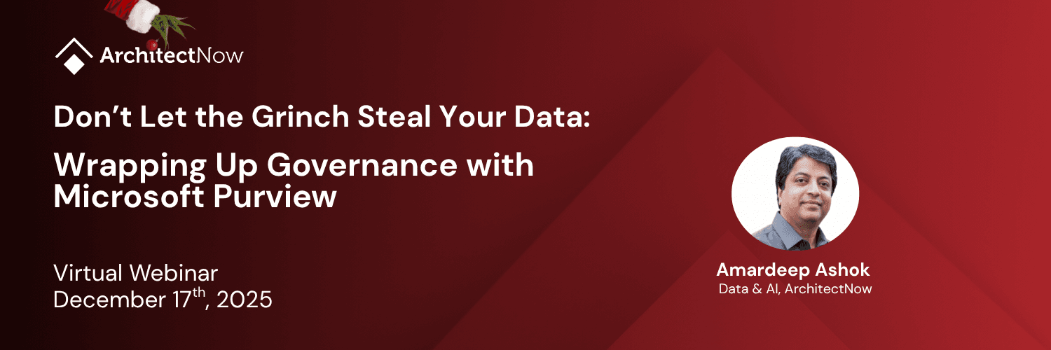 Don’t Let the Grinch Steal Your Data: Wrapping Up Governance with Microsoft Purview