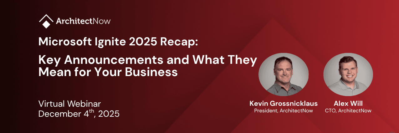 Microsoft Ignite 2025 Recap: Key Announcements and What They Mean for Your Business