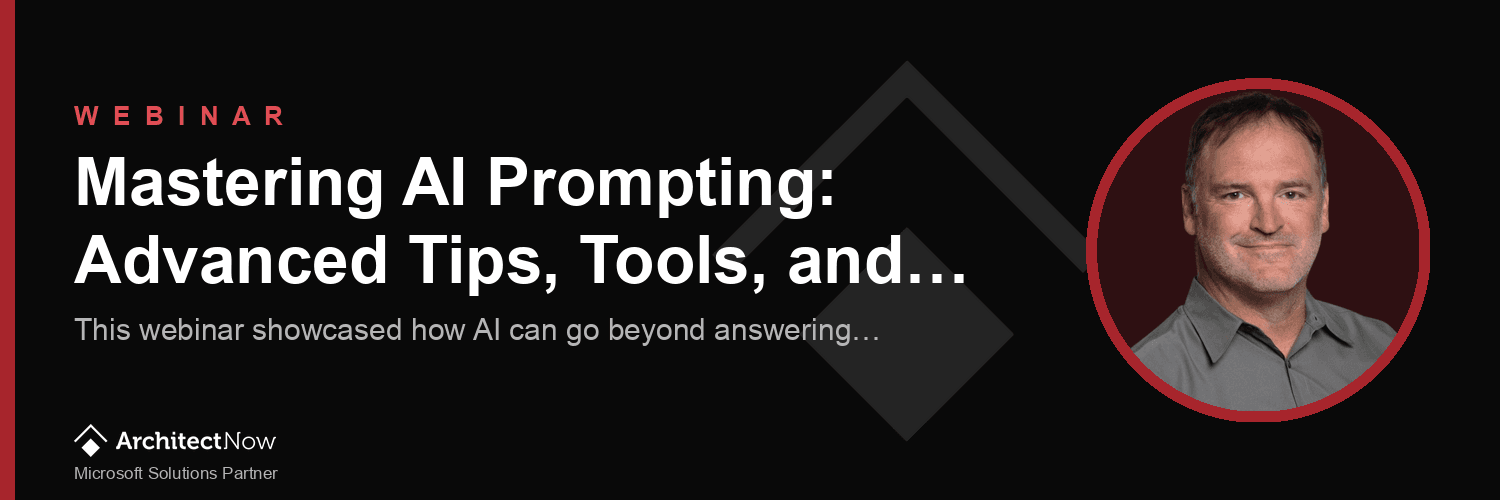 Webinar: Mastering AI Prompting: Advanced Tips, Tools, and Real-World Use Cases