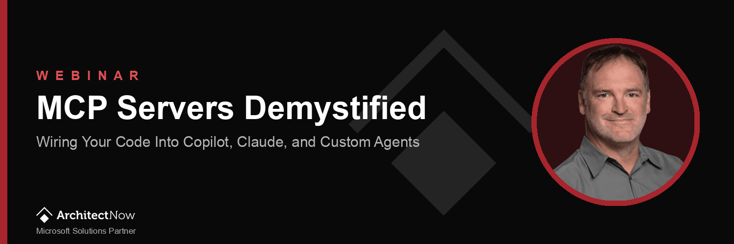 MCP Servers Demystified: Wiring Your Code Into Copilot, Claude, and Custom Agents