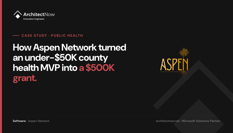 How Aspen Network turned an under-$50K county health MVP into a $500K grant