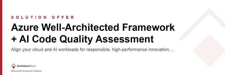 Azure Well-Architected Framework + AI Code Quality Assessment