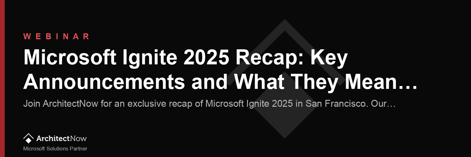 Microsoft Ignite 2025 Recap: Key Announcements and What They Mean for Your Business