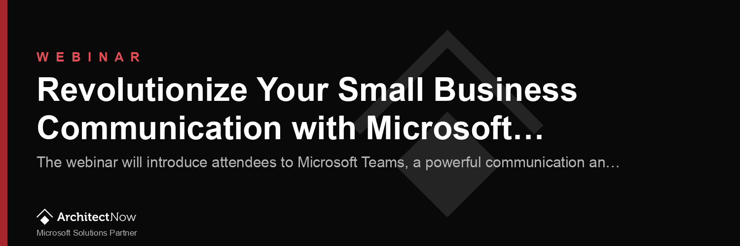 Revolutionize Your Small Business Communication with Microsoft Teams: A Comprehensive Guide to Collaboration, Customization, and More!