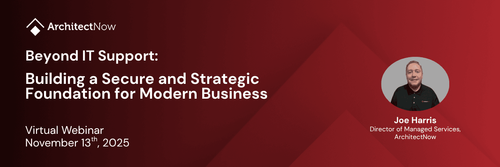 Webinar Slide Deck: Beyond IT Support: Building a Secure and Strategic Modern Workplace