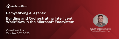 Webinar Slide Deck: Demystifying AI Agents: Building and Orchestrating Intelligent Workflows in the Microsoft Ecosystem