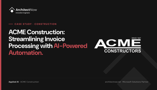 ACME Construction: Streamlining Invoice Processing with AI-Powered Automation