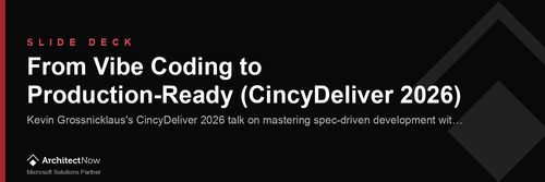 Slide Deck: From Vibe Coding to Production-Ready (CincyDeliver 2026)