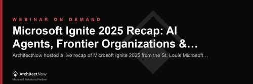Microsoft Ignite 2025 Recap: AI Agents, Frontier Organizations & What’s Next