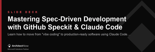 Slide Deck: Mastering Spec-Driven Development with GitHub Speckit & Claude Code