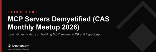 Slide Deck: MCP Servers Demystified (CAS Monthly Meetup 2026)